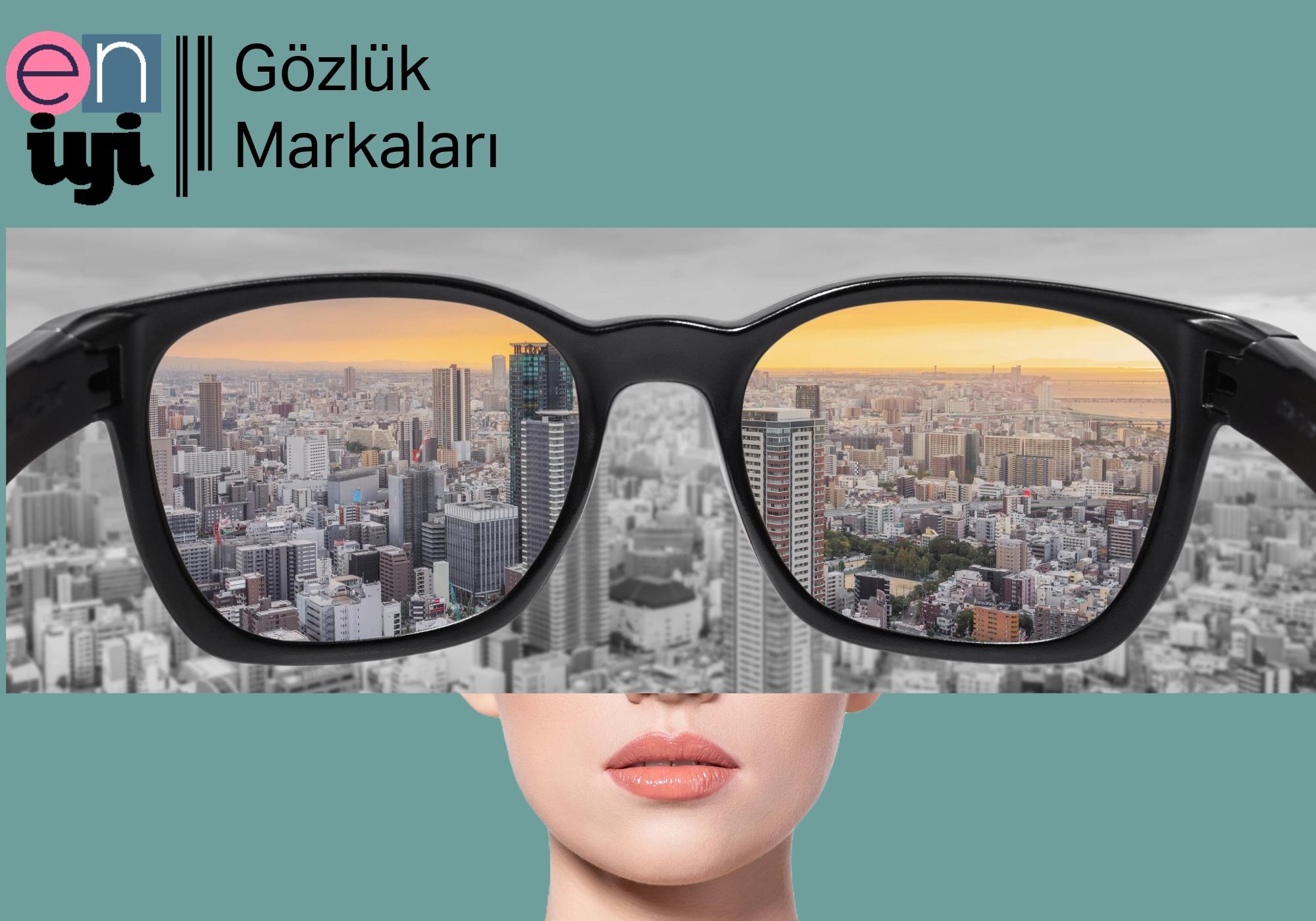 En İyi Gözlük Markaları: Dünyanın Önde Gelen Sekiz Seçimi