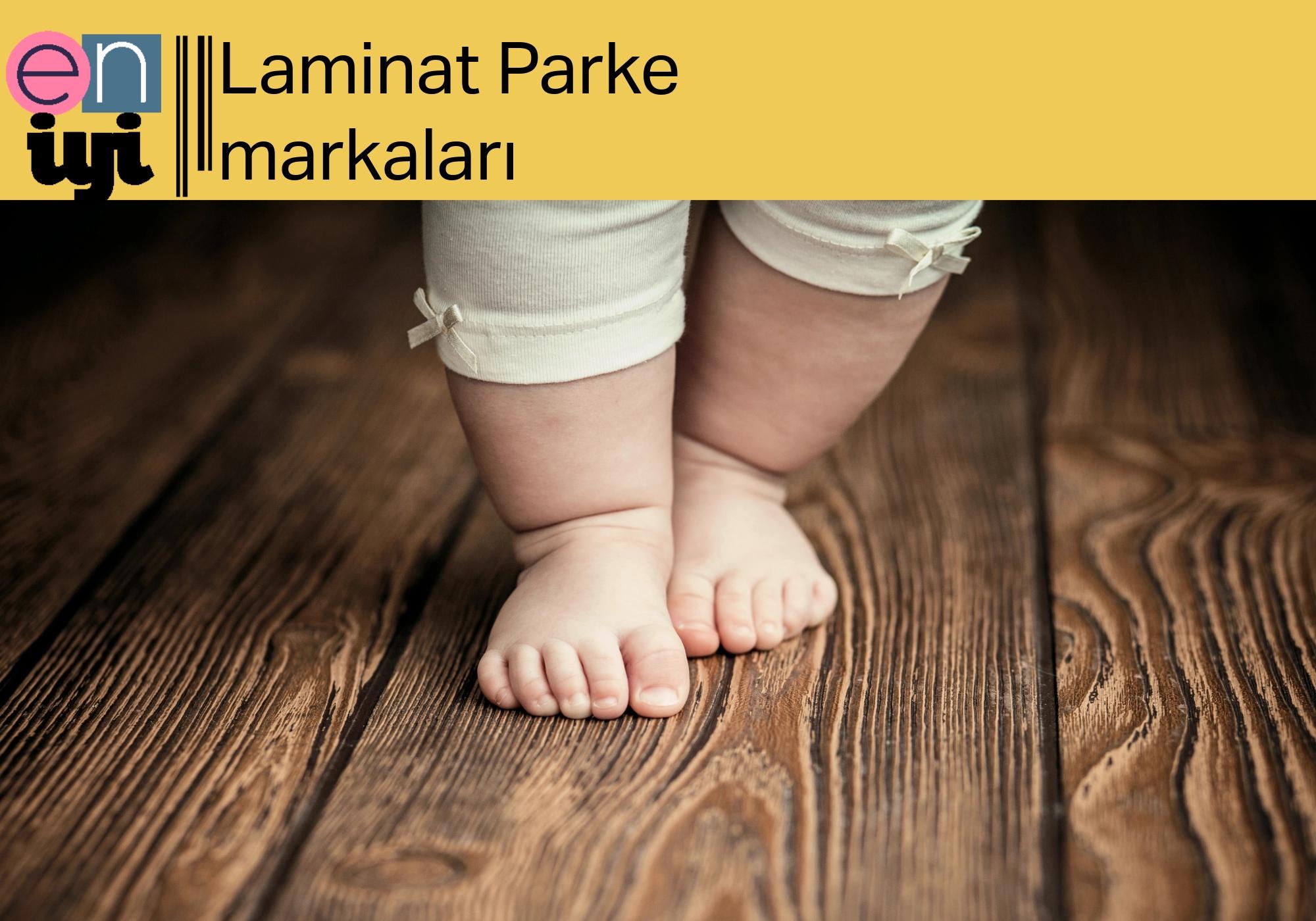 En İyi Laminat Parke Markaları: Kalite ve Şıklık
