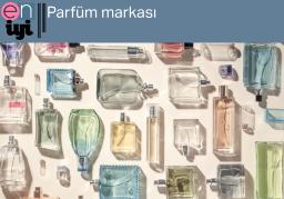 En İyi Parfüm Markaları: Zamansız Kokuların Ustaları