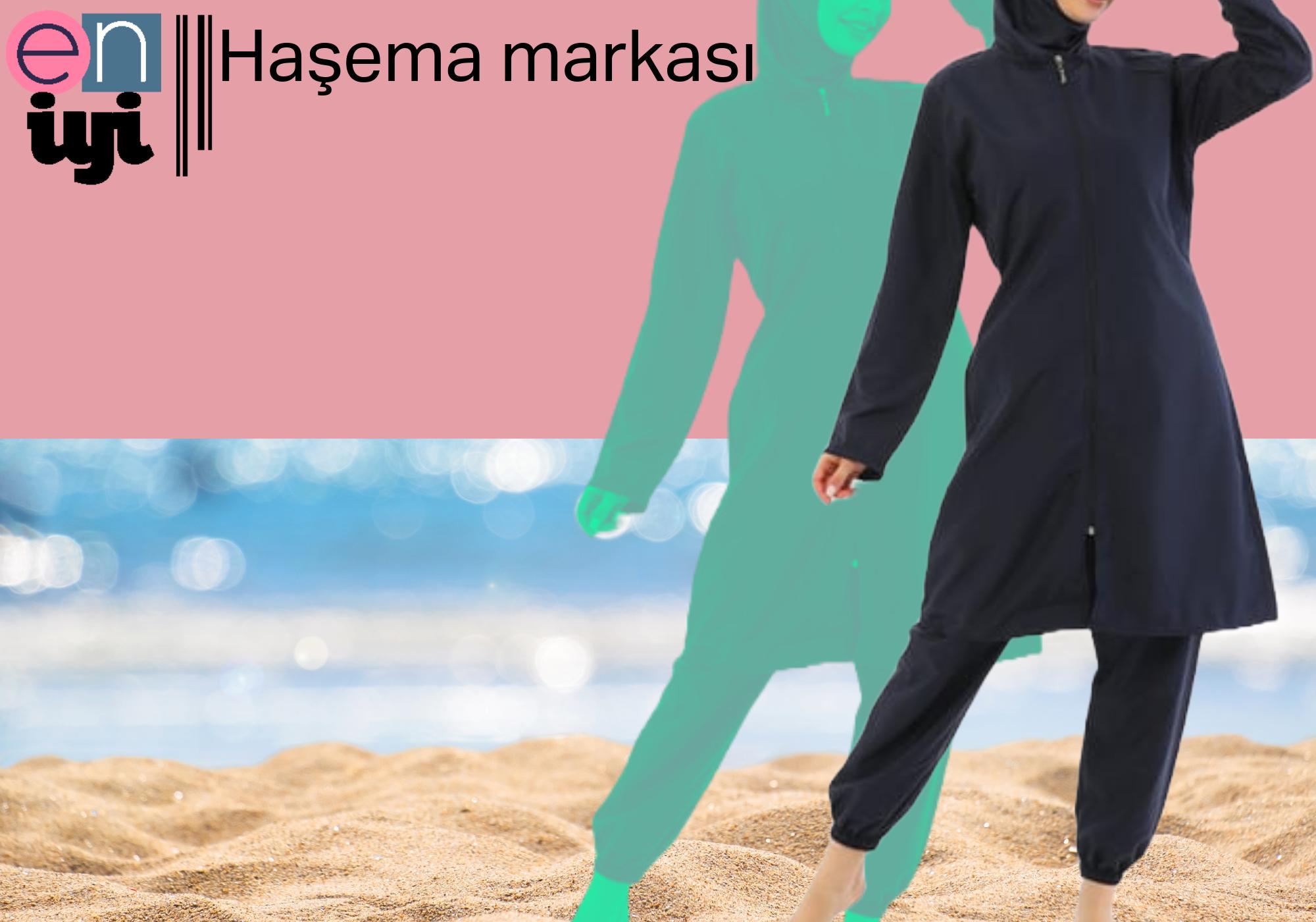 En İyi Haşema Markaları 