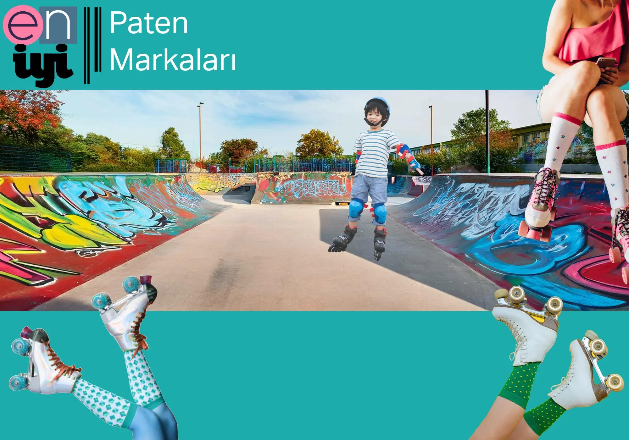 2025'ün En İyi Paten Markaları: Konfor, Performans ve Dayanıklılık